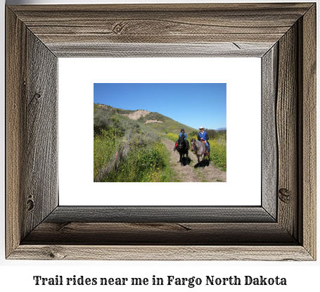 trail rides near me in Fargo, North Dakota